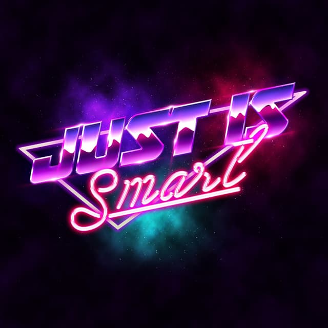 Just is Smart